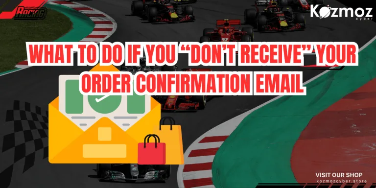What to Do If You Don’t Receive Your Order Confirmation Email?