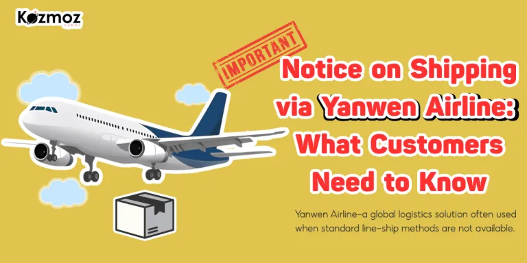 Notice on Shipping via Yanwen Airline: What Customers Need to Know