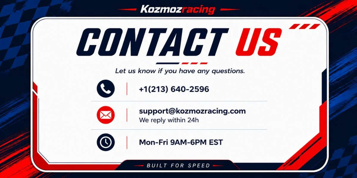 Kozmozracing Contact Us - Dedicated Customer Support